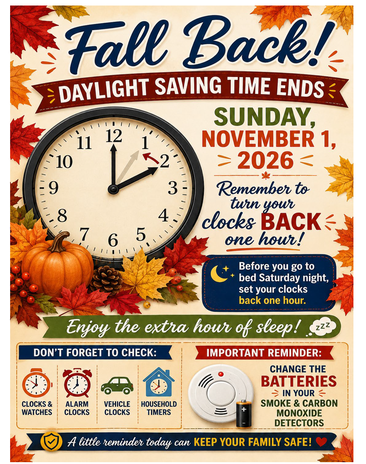 Daylight Savings Time Ends Sunday November 1, 2026